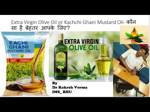 Olive vs. Mustard Oil: A Healthy Twist on Mediterranean Diet and Cold-Pressed Choices