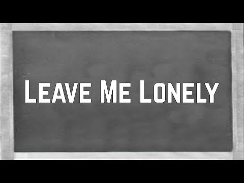 Ariana Grande - Leave Me Lonely ft. Macy Gray (Lyrics)