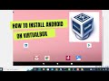 How To Install Android on Virtualbox | Run Android on Windows 10 or 11