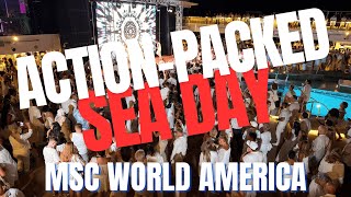 BEST SEA DAY EVER on MSC World America - Day 6