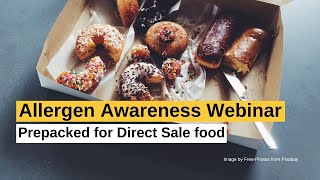 Allergens Awareness: Pre-packed food for Direct Sale - 15 July