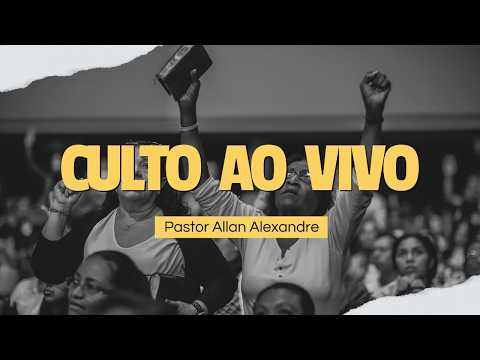 CULTO DE LOUVOR E ADORAÇÃO AO VIVO 26/07/2026