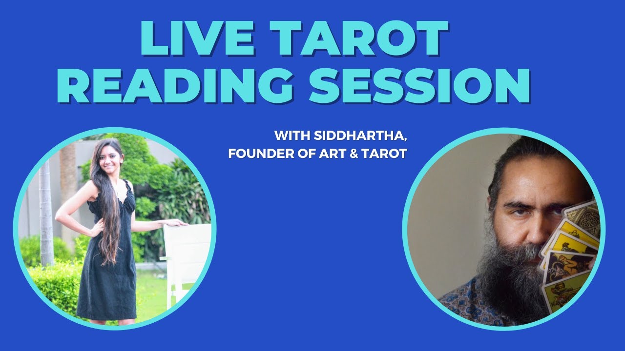 LIVE Tarot Card Reading Session with Siddhartha – Art & Tarot || Tarot Card Reading || Tarot Cards