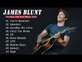 James Blunt Greatest Hits Full Album 2023 Best Songs Full Album 2023