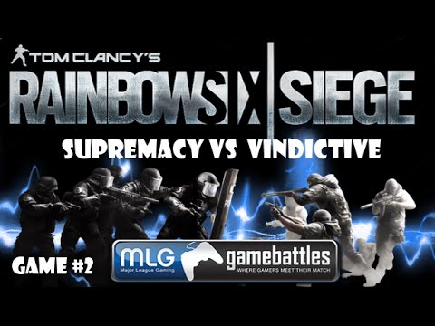Rainbow Six Siege: GB#13 Supremacy Vs Vindictive Game 2