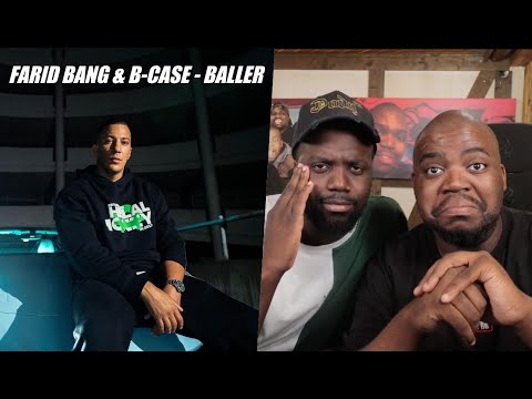 BLACKBROS REAGIEREN AUF: FARID BANG & B-CASE - BALLER [official Video]