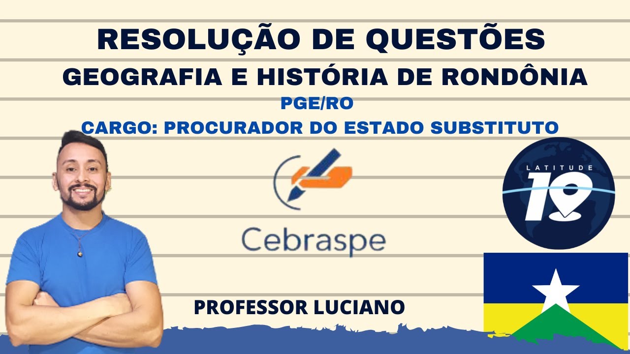 RESOLUÇÃO DE QUESTÕES PGE/RO  BANCA CEBRASPE  PROCURADOR SUBSTITUTO