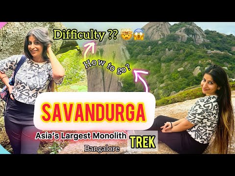 Savandurga Hills Trek 😍| Hard Bangalore Trek | Asia's Largest Monolith | Complete Guide How to Reach