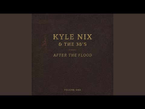 Play Nice - Kyle Nix & The 38's