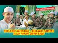 TERBARU SHOLAWAT NAHDLIYAH SHOLAWAT ALLAH WUJUD QIDAM BAQA MAJELIS GANDRUNG NABI