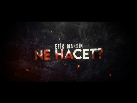 Etik Maksim - Ne Hacet (Prod. By Amostra) #NeHacet