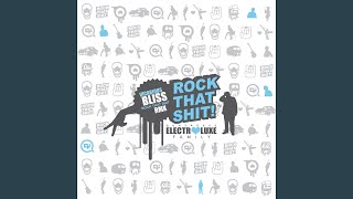 Rock That Shit !