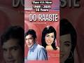 Do Raaste 1969 2025 Full Movie Cast Then And Now Filmflashback