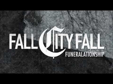 Fall City Fall - Funeralationship (Official Lyric Video)