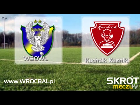11.06.2015 - WSOWL - Kuchcik Kuźniki