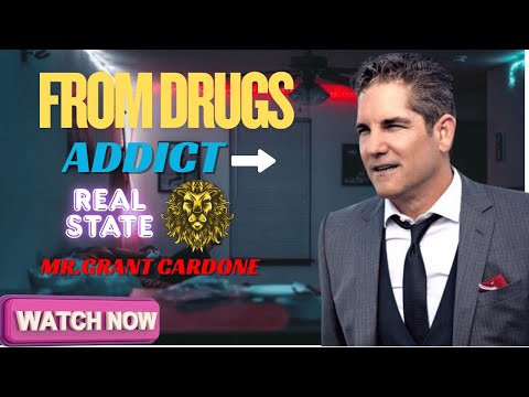 Grant Cardone – From Drug Addict to Real Estate Billionaire | Motivational Story