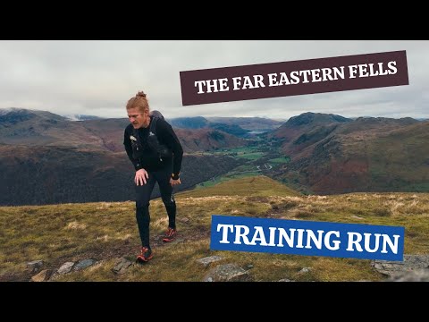 LAKE DISTRICT FELL RUNNING | TRAINING IN THE FAR EASTERN FELLS