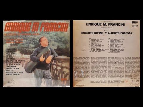 Enrique M. Francini, Su Violín y su Orquesta (instrumentales)