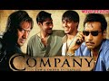 Sab Dhanda Hai Par Ganda Hai Yeh Company Ajay Devgan Vivek Oberoi Manisha Koirala