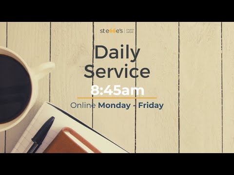 St Ebbe's Daily Service 15/09/21