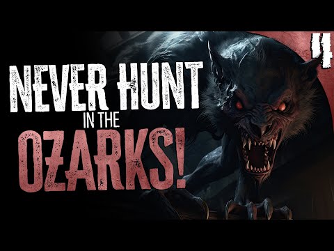"Why I'll NEVER HUNT in the Ozark Mountains Again" | 4 TRUE Scary Camping and Hiking Stories