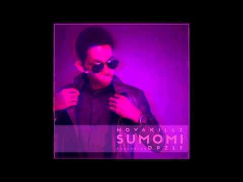 NOVAKILLZ - SUNMOMI ft. DPZLE