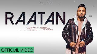 Somee Chohan - Raatan  Official Music Video  Sunny