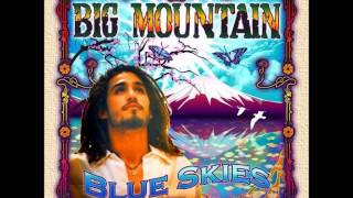 Big Mountain - Lay Lady Lay