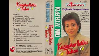Download lagu Tina Tetelepta - Kusiapkan hatiku Tuhan (Full album 1990) mp3