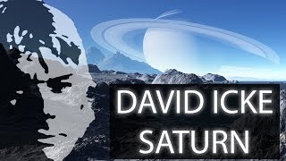 David Icke - Saturn Isn&#39;t What You Think It Is Either