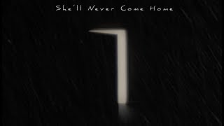 Corbin Hale - She'll Never Come Home (Lyric Video)