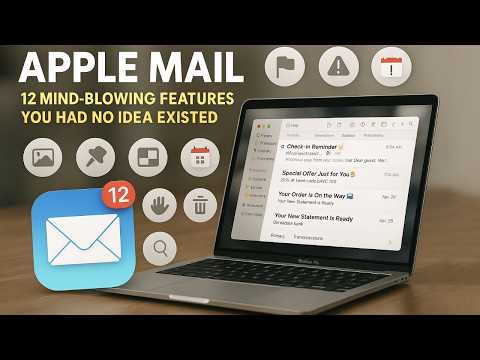 Apple Mail: 12 Hidden Features That Will Change How You Use Email