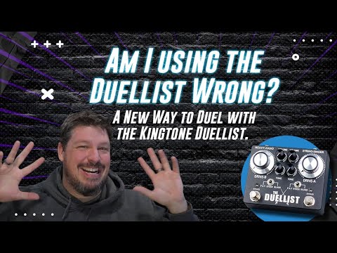 A New Way to Use the Kingtone Duellist: Demo and Sounds