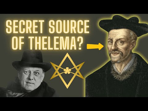 Thélème to Thelema: Rabelais’ Influence on Crowley