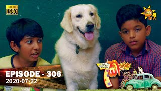 Hathe Kalliya | Episode 306 | 2020-07-22 preview image