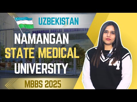 Study MBBS at Namangan State Medical University || Namangan State Medical University