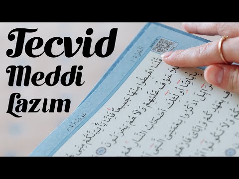 Tecvid Dersleri (04) - Meddi Lazım