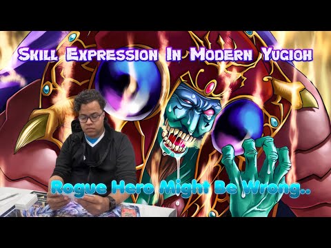 Why I Think @RogueHero Is Wrong About Modern Yugioh and Skill