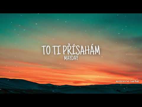 Mayday - To ti přísahám (Acoustic)
