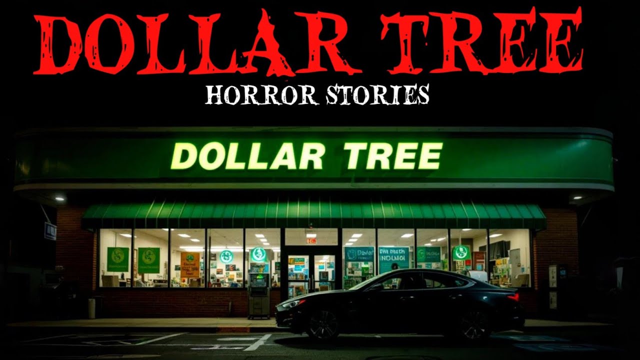 6 True  Dollar Store Horror Stories That Will Give You Chills!*
