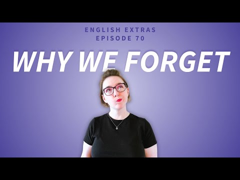 💭 Why Do We Forget Words So Quickly? | B2-C2 English Podcast