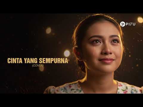 Cinta yang Sempurna - Kangen Band | Cover by PI7U