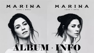 MARINA LOVE + FEAR ALBUM INFORMATION + MORE