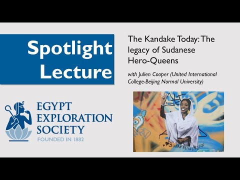 Spotlight Lecture: The Kandake Today: The legacy of Sudanese Hero-Queens