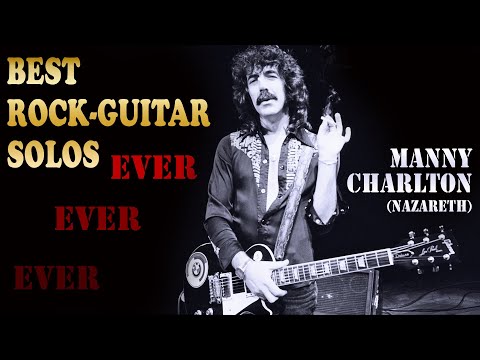 Best Rock Guitar Solos Ever - MANNY CHARLTON