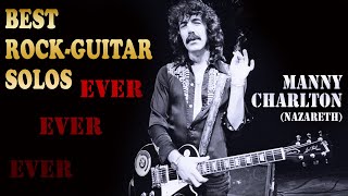 Best Rock Guitar Solos Ever - MANNY CHARLTON