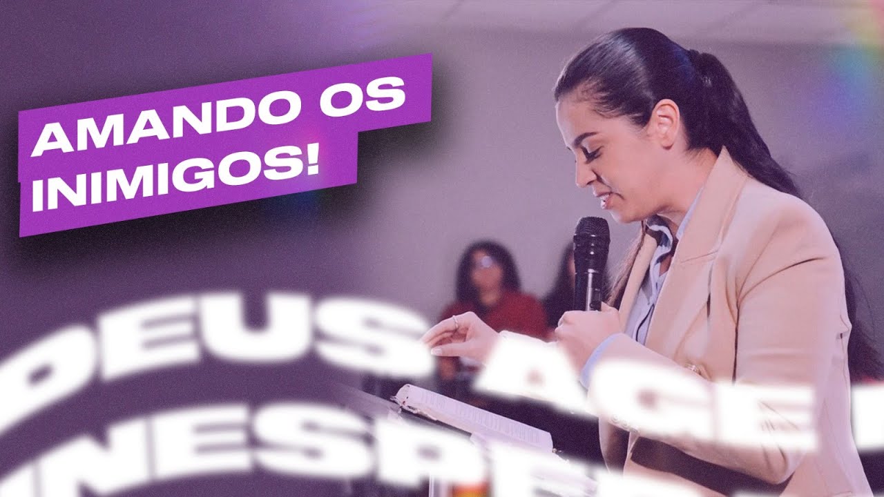 AMANDO OS INIMIGOS | Camila Barros