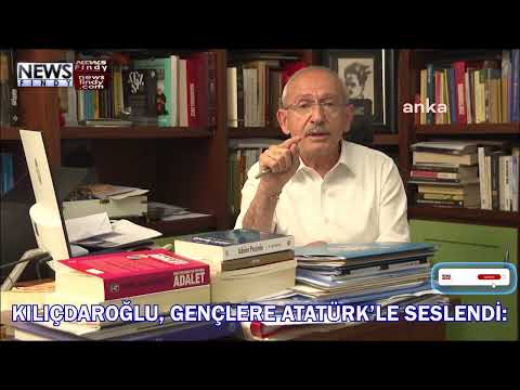 Kılıçdaroğlu, “Mustafa Kemal Atatürk” notunu düşerek gençlere seslendiği bir video yayınladı