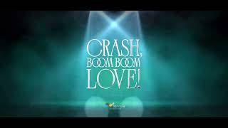 果陀劇場《Crash, Boom Boom Love!》演唱會音樂劇 預告片縮圖