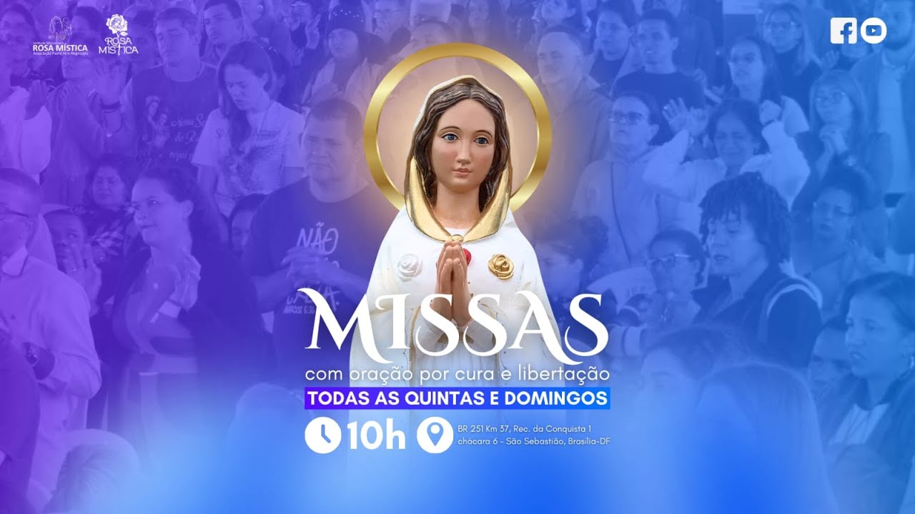 Oração de Cura e Libertação e Santa Missa  - 27/3/2025